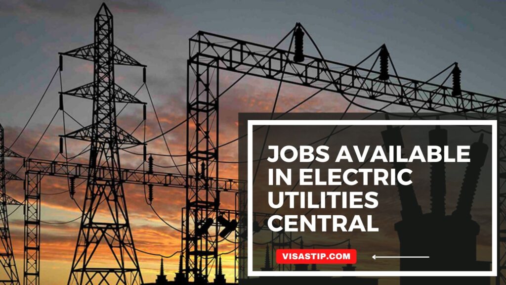 How many jobs are available in electric utilities central