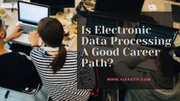 Is Electronic Data Processing (EDP) A Good Career Path?